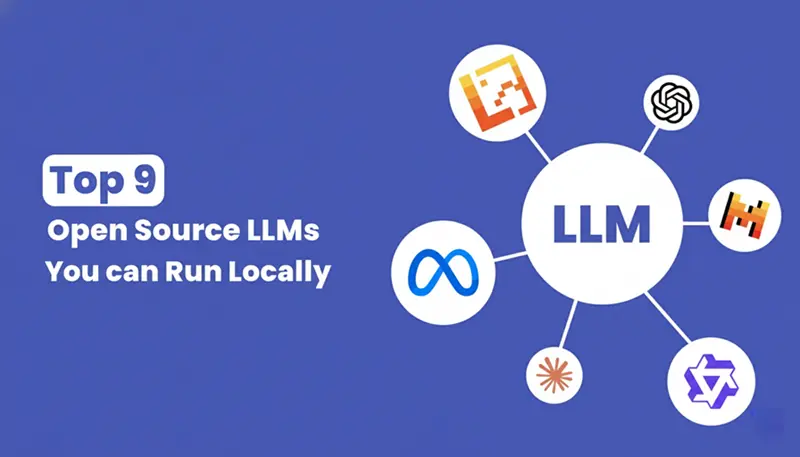 9个最强大的本地开源LLM