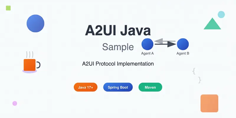 a2ajava：A2UI协议的java实现