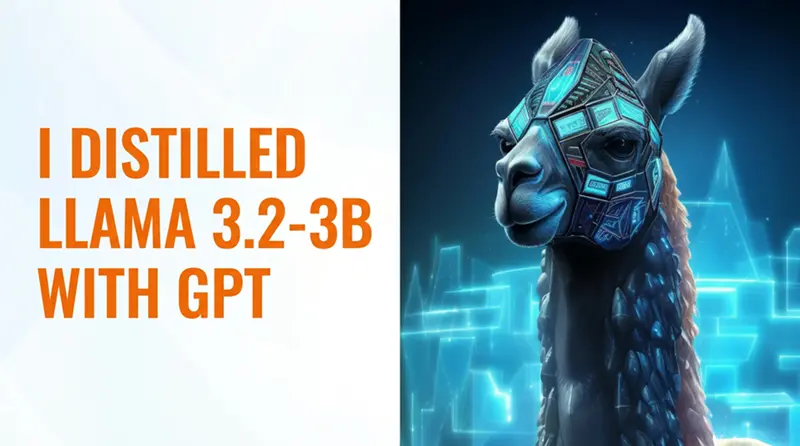 我用GPT蒸馏Llama 3.2-3B