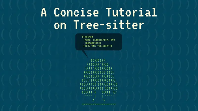 Tree-sitter 简明教程