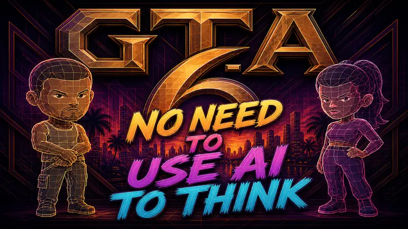 GTA 6 剧透：不需要 AI 来思考