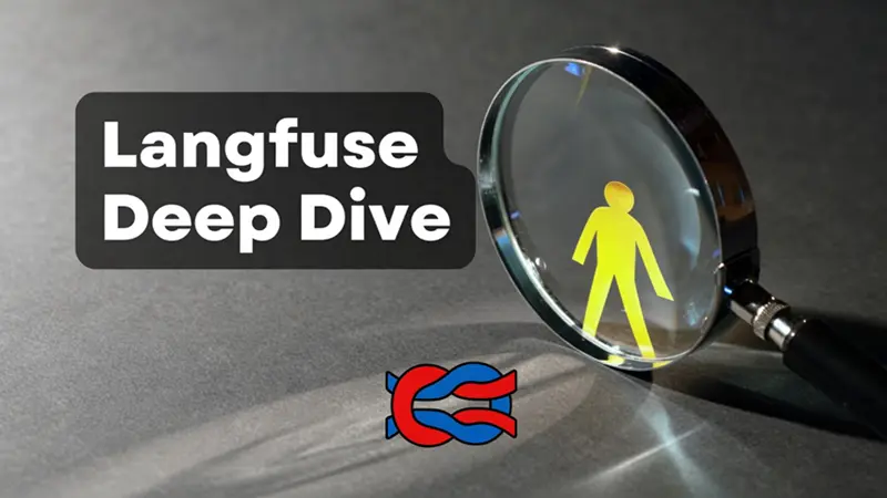 Langfuse 深度解析