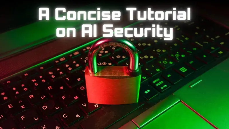 AI 安全简明教程