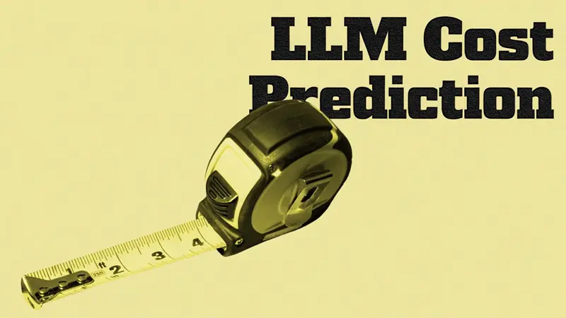 LLM 成本预测