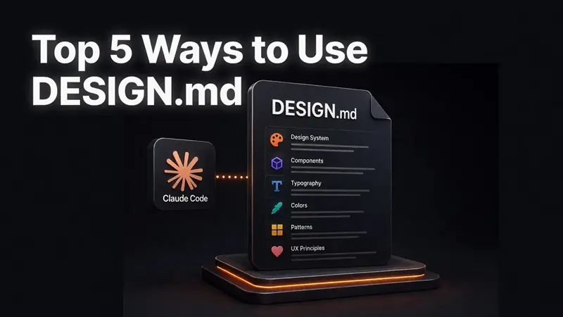 DESIGN.md 的5种最佳使用方式