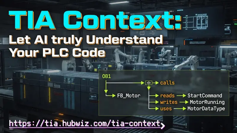 TIA Context 让AI真正理解PLC程序